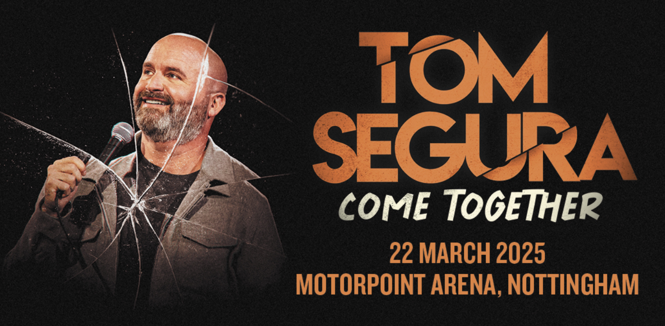 Tom Segura Nottingham 1050 × 520-128354.jpg