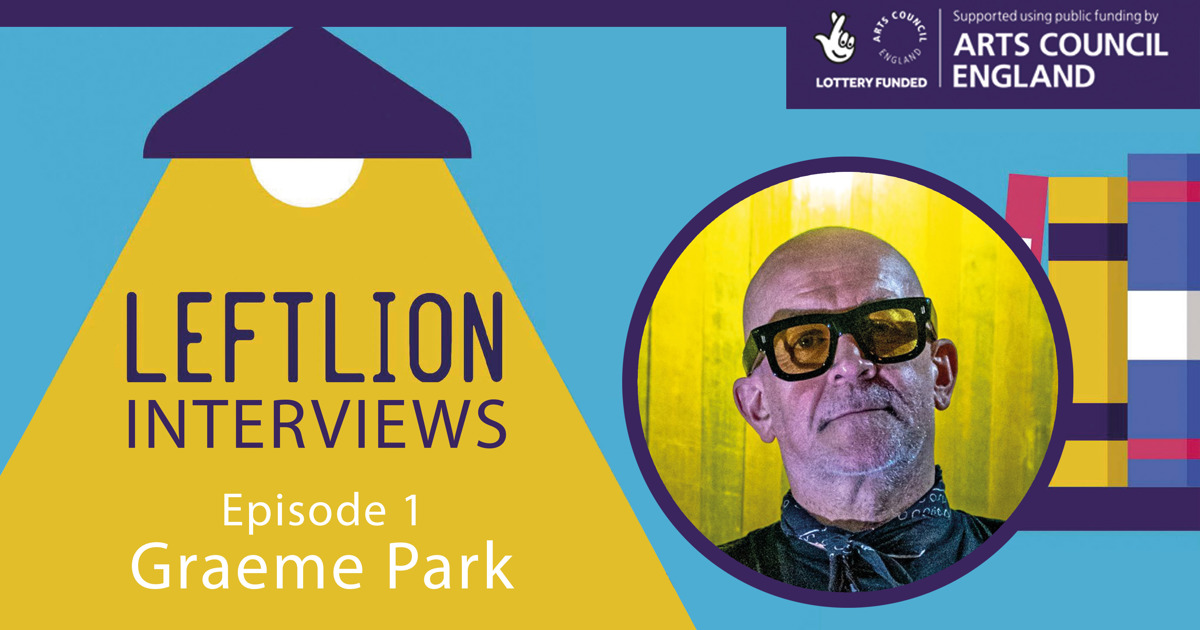 LeftLion Interviews Podcast #1: DJ Graeme Park on Selectadisc, The ...