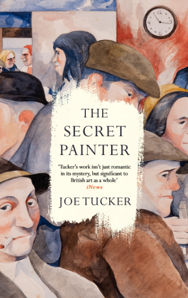 The Secret Painter, Joe Tucker (30th January 2025) Cover Image-140833.jpg
