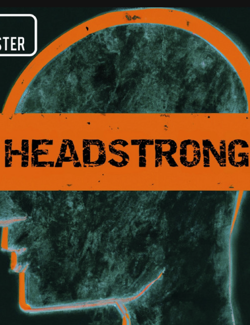Headstrong The Roster