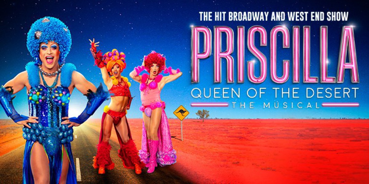 Review- Priscilla Queen of The Desert: I left the theatre with a